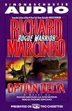  : Rogue Warrior: Option  Delta (Rogue Warrior)
