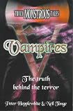 Truly Monstrous Tales: Vampires (Truly monstrous tales)
