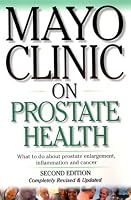 Mayo Clinic on Prostate Health
