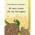 El vals lento de las tortugas (Ficcion)