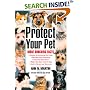 Protect Your Pet: More Shocking Facts