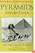 Pyramids: Tombs for Eternity