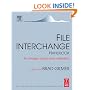 File Interchange Handbook: For professional images, audio and metadata