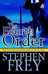 The Fourth Order: A Novel