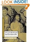 Church, World and the Christian Life: Practical-Prophetic Ecclesiology (Cambridge Studies in Christian Doctrine)