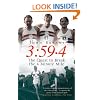 3:59.4: The Quest to Break the Four Minute Mile