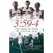3:59.4: The Quest to Break the Four Minute Mile