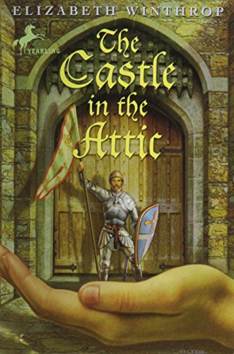 The Castle in the Attic by Elizabeth Winthrop, Trina Schart Hyman (Illustrator)