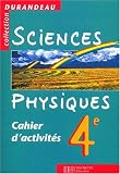 Sciences physiques, 4e. Cahier TD