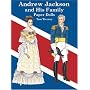 Andrew Jackson and His Family Paper Dolls