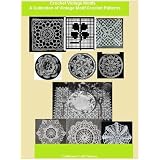 Crochet a Collection of Vintage Motifs - 10 Motif Crochet Patterns
