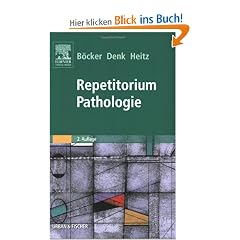 Repetitorium Pathologie: Repetitorium zur 4. Auflage des gro�en Lehrbuchs Pathologie