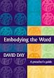Embodying the Word