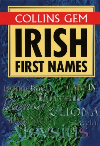 Cover image : Irish First Names (Collins Gems)