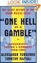 "One Hell of a Gamble": Khrushchev, Castro, and Kennedy, 1958-1964