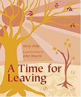 A Time for Leaving