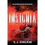 Insignia (Insignia Trilogy) von S. J. Kincaid