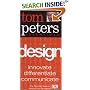 Design (Tom Peters Essentials)