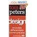 Design (Tom Peters Essentials)