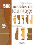 580 modèles de tournage : Bois, plâtre, terre