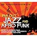Far Out Jazz and Afro Funk  from Far Out Recordings