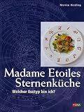 Produkt-Bild: Madame Etoiles Sternenk&uuml;che. Welcher Esstyp bin ich?
