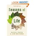 Seasons of Life: The biological rhythms that enable living things to thrive and survive