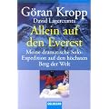 Allein auf den Everest: Meine dramatische Solo-Expedition auf den h�chsten Berg der Welt