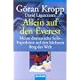 Allein auf den Everest: Meine dramatische Solo-Expedition auf den h�chsten Berg der Welt