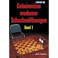 Geheimnisse moderner Schacher�ffnungen Band 1