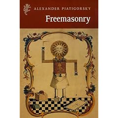 Freemasonry: The Study of a Phenomenon (Harvill Press editions)