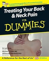 Treating Your Back & Neck Pain for Dummies (For Dummies)