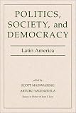 Politics, Society, and Democracy: Latin America (Essays in Honor of Juan J. Linz)