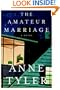 The Amateur Marriage: A Novel