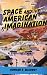 Space and the American Imagination