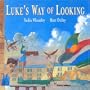 Luke's Way of Looking