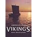 Chronicles of the Vikings: Records, Memorials, and Myths