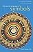 The Secret Language of Symbols: A Visual Key to Symbols and Their Meanings