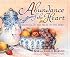 Abundance of the Heart: Rejoicing in the Fruit of the Spirit