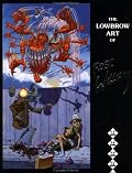 Lowbrow Art of Robert Williams