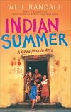 Indian Summer: A Good Man in Asia