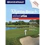 Rand McNally GET AROUND Myrtle Beach street atlas & GUIDE