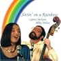 Sittin' On a Rainbow