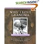 Why I Love Grandma: 100 Reasons