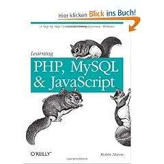 Learning PHP, MySQL and JavaScript: A Step-by-Step Guide to Creating Dynamic Websites