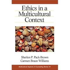Ethics in a Multicultural Context (Multicultural Aspects of Counseling And Psychotherapy)