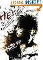 The Heroin Diaries: A Year in the Life of a Shattered Rock Star
