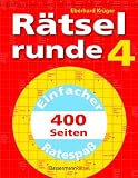 R&auml;tselrunde 4: 400 Seiten einfacher Ratespa&szlig; - Eberhard Kr&uuml;ger