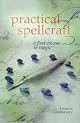 Practical Spellcraft: A First Course in Magic