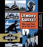 Who Could That Be at This Hour? (All the Wrong Questions) by Snicket, Lemony (2014) Audio CD